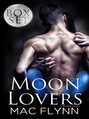 cover image of Moon Lovers Box Set--BBW Werewolf Shifter Romance